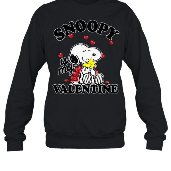 Snoopy Is My Valentine T Shirt 3